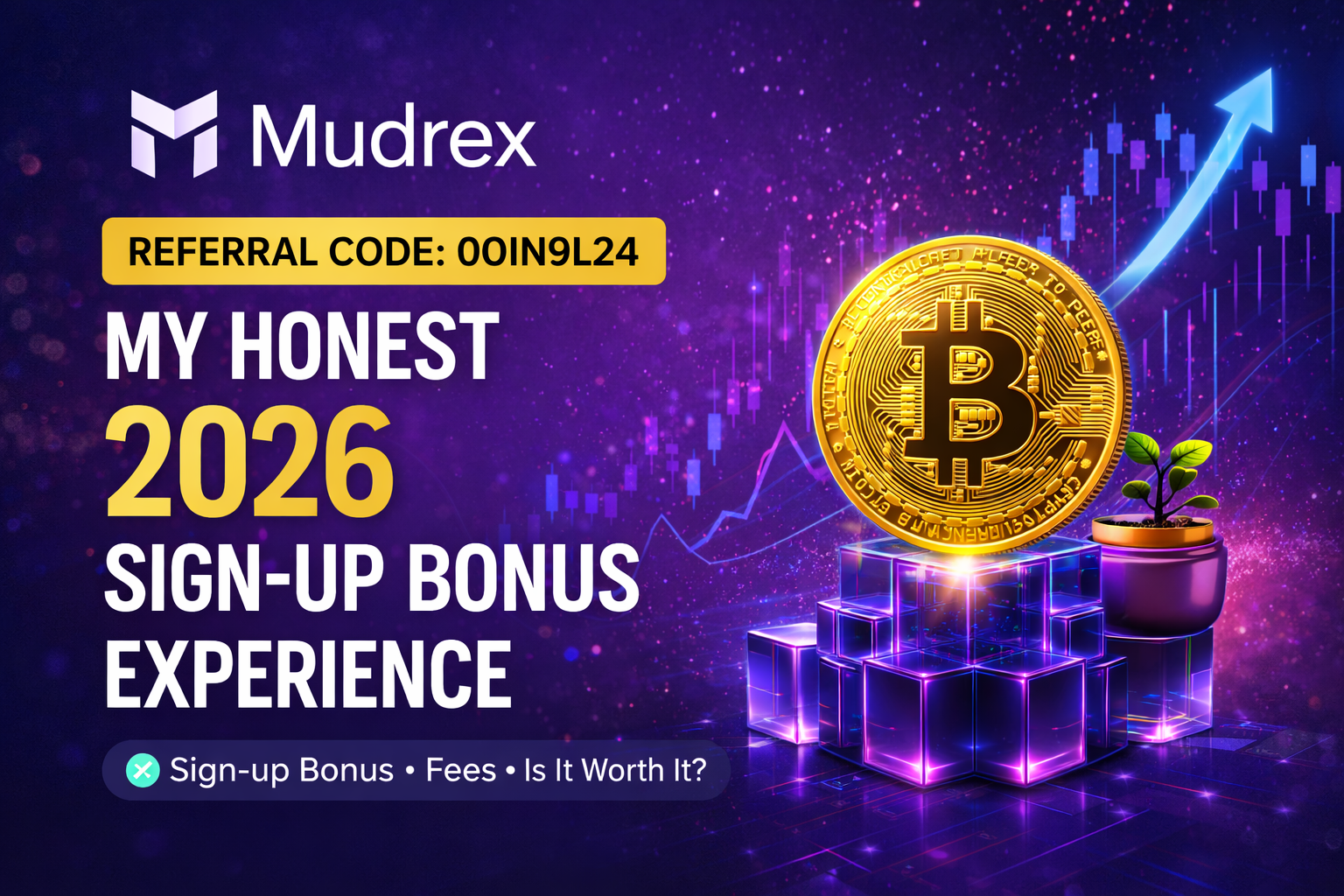 Mudrex Referral Code O0IN9L24: My 2026 Sign-Up Bonus Experience